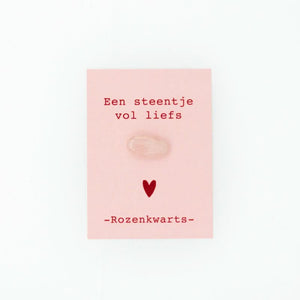 cadeau kaartje liefs Rozenkwarts