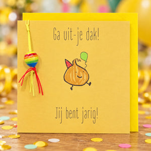 Wenskaart Ga uit-je dak! Jij bent jarig! | COL-MN-012