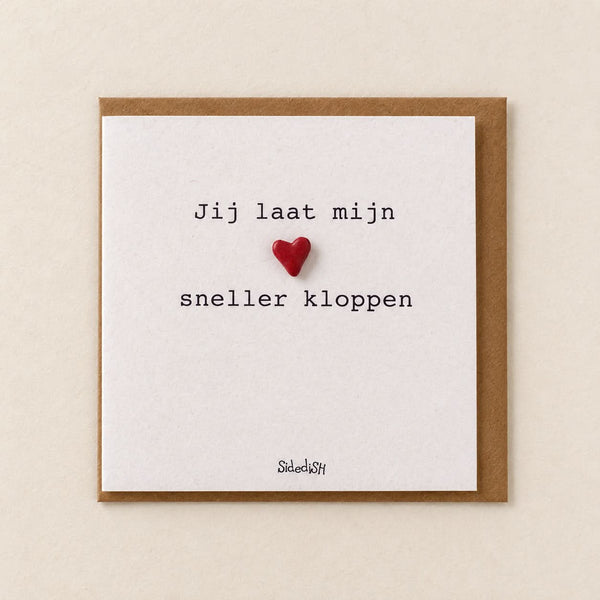 Sidedish kaart K17 jij laat mijn hart sneller kloppen met kraftenvelop