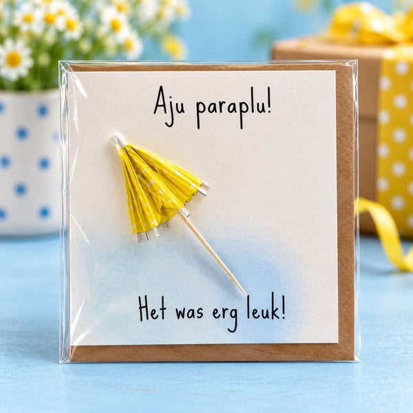 Wenskaart – Aju paraplu! Het was erg leuk!