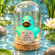 Er is er maar eendje zoals jij – turquoise eend – ronde stolp 4 x 5 cm