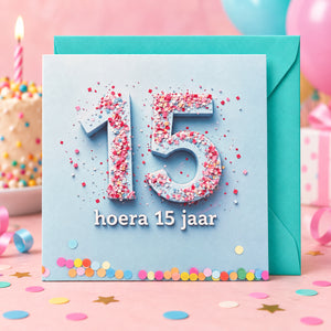 Verjaardagskaart hoera 15 jaar met turquoise envelop